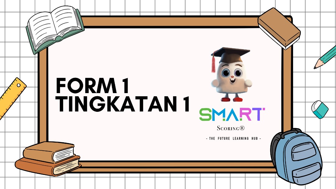 07- Form 1 / Tingkatan 1